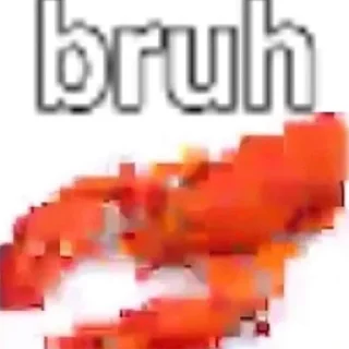 🦞 emoji Bruh Moment Telegram sticker 7 of 69