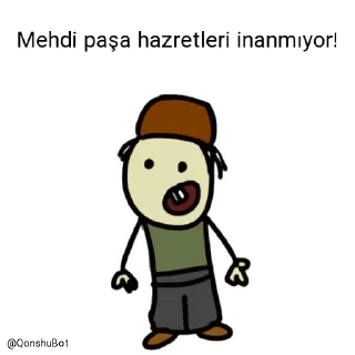 Sticker from Mehdi paşa hazretleri @Qonshubot
