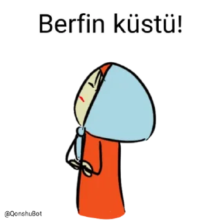 😒 emoji Berfin @Qonshubot Telegram sticker 13 of 31