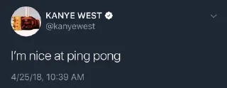 🏓 emoji Kanye Tweets Telegram sticker 23 of 60