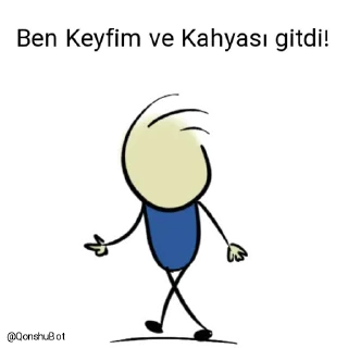 Sticker from Ben Keyfim ve Kahyası @Qonshubot