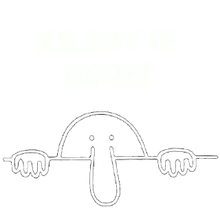Sticker from Kilroy Is Here