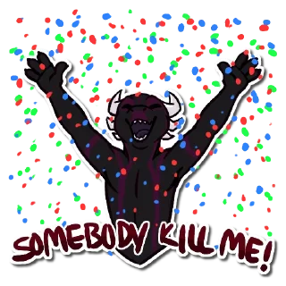 Sticker from @dumbderg insanity