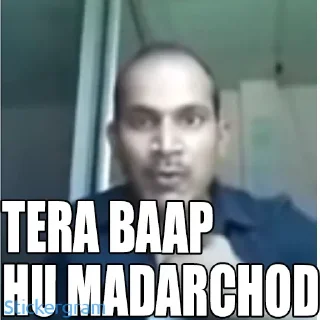 Sticker from Chutiya pack @PsychoJoker666