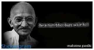 Sticker from Mahatma gandhi| created by -@PM_MODI_ASLI