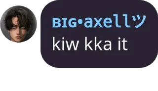 Sticker from axel😡
