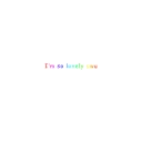 Sticker from things I say a lot