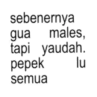👍 emoji kata kata hari ini😝🤙🏻🔥 Telegram sticker 22 of 68