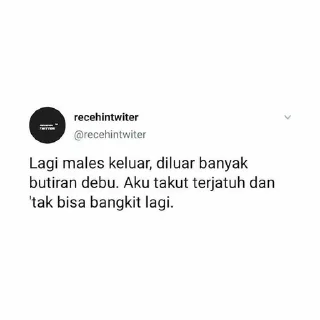 Sticker from Twitter inspirasi - @aaputrakasep