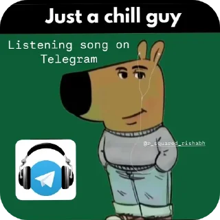 Sticker from I'm just a chill guy @r_squared_rishabh