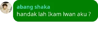 Sticker from Abang Shaka singgang