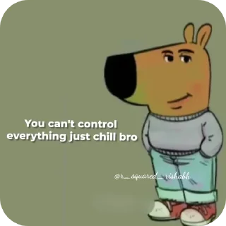 🖼 I'm just a chill guy @r_squared_rishabh, Telegram sticker 8 of 20
