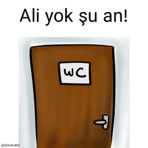 🚽 Sticker #22 from Ali @Qonshubot